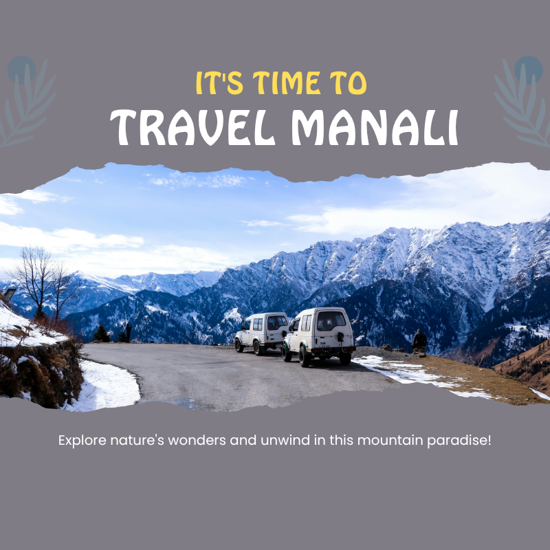Enchanting Manali Get away – 5 Days / 4 Nights
